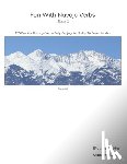 Lyon, Matthew - Fun With Navajo Verbs Book 1 Sisnaajiní: 125 Navajo Verbs Fully Conjugated In Up To Seven Modes