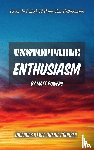 Powers, Matt - Unstoppable Enthusiasm
