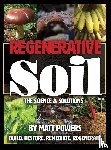 Powers, Matt - Regenerative Soil