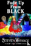 Womack, Steven - Fade Up from Black