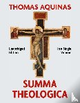 Aquinas, Thomas - Summa Theologica Complete in a Single Volume