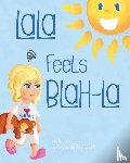 Kayne, Tela - LaLa Feels Blah-La