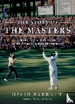 Barrett, David - The Story of The Masters