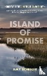 Schisler, Amy - Island of Promise
