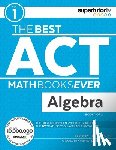 Hanson, Brooke P - The Best ACT Math Books Ever, Book 1