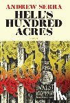 Serra, Andrew - Serra, A: Hell's Hundred Acres