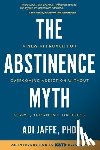 Jaffe, Adi - The Abstinence Myth