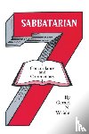 Wright, Gerald N - Sabbatarian Concordance & Commentary