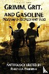 Davis, Amanda C, Trent, Brian - Grimm, Grit, and Gasoline