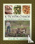 Tennessen, Charlie - Kitchen Chaos