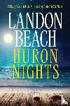 Beach, Landon - Huron Nights