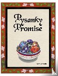 Witbeck, Cathy - Pysanky Promise