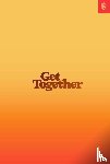 Richardson, Bailey, Huynh, Kevin, Sotto, Kai Elmer - Get Together