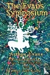 Evans, Arthur - EVANS SYMPOSIUM