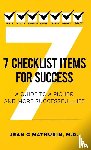 Mathurin, Jean G - 7 Checklist Items for Success