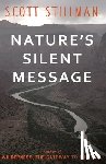 Stillman, Scott - Nature's Silent Message