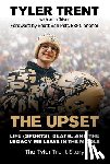 Trent, Tyler - UPSET
