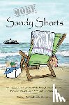 Sherman, Nancy - More Sandy Shorts: Stories set in and around Rehoboth, Bethany, Lewes, Fenwick Island, Cape May, and Chincoteague