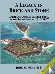 Weaver, John - A Legacy in Brick and Stone