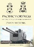 Williford, Glen M. - Pacific Fortress