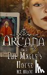 Brady, H T - The Magus's House