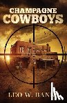 W Banks, Leo - Champagne Cowboys