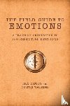 Newby, Dan, Watkins, Curtis - The Field Guide to Emotions
