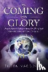 Maddocks, Eileen - The Coming of the Glory
