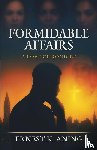 Aning, Ernest K. - Formidable Affairs