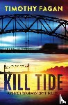 Fagan, Timothy - Kill Tide