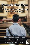 Denison, Mark - Porn in the Pew