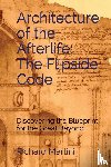 Martini, Richard - Architecture of the Afterlife