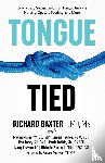 Baxter, MS DMD Richard - Tongue-Tied