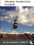 Prouty, Ray - Helicopter Aerodynamics Volume III