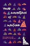 Nussey, Bill - Your Mountain Is Waiting