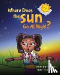 Martin, Christine Hooks - Where Does The Sun Go At Night?