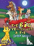Harris, Beverly - The Big Yellow Cat and the Blue Moon