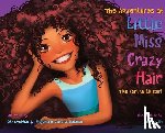 Garcia-Halenar, Christopher, Garcia-Halenar, Alejandro - The Adventures of Little Miss Crazy Hair