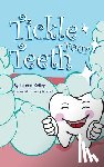 Kelley, Lauren - Tickle Your Teeth (Softcover)