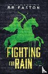 Easton, Bb - Fighting for Rain