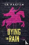 Easton, Bb - Dying for Rain