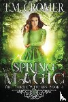 Cromer, T M - Spring Magic