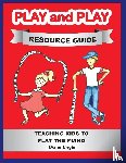 Engle, Diane - Play and Play Resource Guide