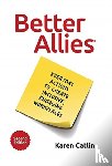 Catlin, Karen - Better Allies