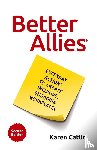 Catlin, Karen - Better Allies