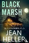 Heller, Jean - Black Marsh
