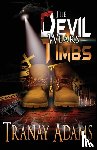 Adams, Tranay - The Devil Wears Timbs