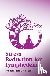 Lisson, Kathleen Helen - Stress Reduction for Lymphedema