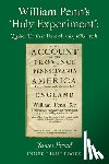 Proud, James - William Penn's 'Holy Experiment'