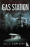 Townsend, Jack - Tales from the Gas Station